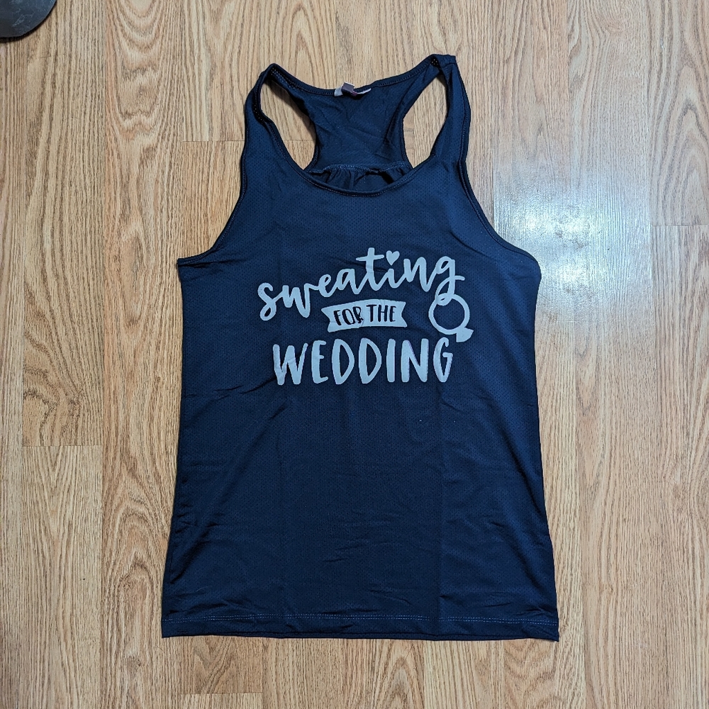 Sweating for the Wedding Workout Tank Top